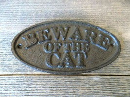 CAST IRON BEWARE OF THE CAT SIGN RUSTIC WALL DECOR FENCE KENNEL GATE PET... - $14.99