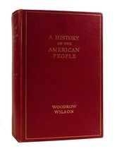 Woodrow Wilson A History Of The American People Vol. 2 Colonies And Nation 1st E - £213.61 GBP