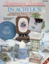 Tole Decorative Painting Beginning Lessons In Acrylics Instruction Book - £10.29 GBP