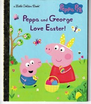 Peppa And George Love Easter! (Peppa Pig) Little Golden Book - £5.45 GBP