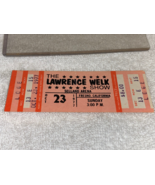 THE LAWRENCE WELK SHOW 1977 UNUSED CONCERT TICKET  SELLAND ARENA FRESNO ... - $5.98