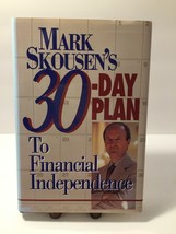 Mark Skousen&#39;s Thirty-Day Plan to Financial Independence by Mark Skousen 1995 - £2.42 GBP