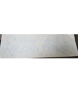 Dear Santa  we can explain vinyl wall decal. 8.5 x 24. Blue lettering - $7.92