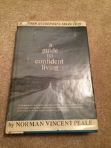 A Guide To Confident Living By Norman Vincent Peale; Hard W D/J; Guideposts Ed. - $4.95