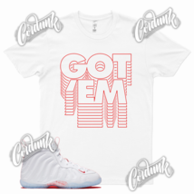 White GOT EM T Shirt for N Foamposite One Little Posite Thank You Bag  - $25.64+
