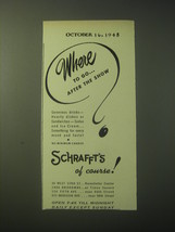 1948 Schrafft&#39;s Restaurant Ad - Where to go.. after the show - £14.48 GBP