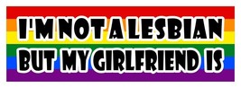 I&#39;M Not a Lesbian But My Ragazza È Lgbt + Pride Gay Adesivo Decalcomania... - $3.85