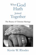 What God Hath Joined Together: The Beauty of Christian Marriage [Paperba... - $14.70