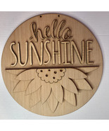 Hello Sunshine Sunflower Wood Door Hanger Blank - $18.00