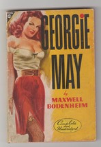 Georgie May by Maxwell Bodenheim 1947 1st paperback printing - $12.00