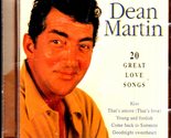 Dean Martin : 20 Great Love Songs - Audio Music CD - $5.90