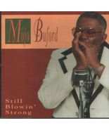Still Blowin' Strong [Audio CD] Mojo Buford - $273.21 MXN
