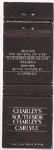 Matchbook Cover Charleys Carlyle Southside Charleys Yorkville Toronto On... - $0.98
