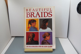 Beautiful Braids An Illustrated Step-by-Step Guide 1990 80&#39;s 90&#39;s Hair S... - £5.31 GBP