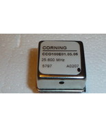 CORNING FREQUENCY CONTROL INC CCO100E01.05.06 Crystal Oscillator 25.600M... - £33.61 GBP