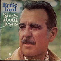 Ernie Ford Sings About Jesus [Vinyl] - £7.85 GBP