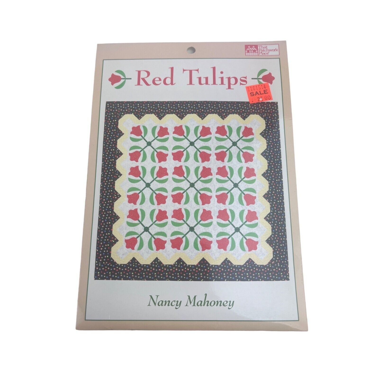 Red Tulips Quilt Pattern Nancy Mahoney That Patchwork Place 66”x66” Red Tulips - $9.50