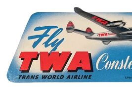 Vintage 1949 Fly TWA Trans World Airline Constellation 6" Baggage Sticker B image 2