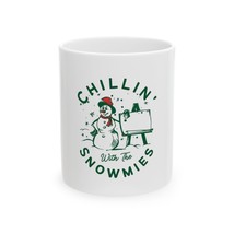 Chillin with the Snowmies Snowman Ceramic Mug Christmas Funny Holiday Co... - $265.95 MXN+