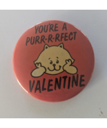 Your&#39;re A Purr-r-rfect Valentine Vintage 1979 Russ Berrie Button Pinback... - $13.52 CAD