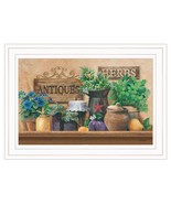 Antiques and Herbs White Framed Print Kitchen Wall Art - $112.14 CAD