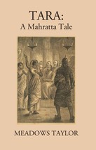 Tara A Mahratta Tale [Hardcover] - £38.07 GBP