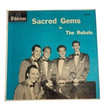 The Rebels Sacred Gems LP Vinyl Record Album Bibletone BL3501 Gospel Music - £14.33 GBP