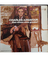 . . . Than Whom None Greater [Vinyl] Charles Aznavour Accompanied By Pau... - $14.99