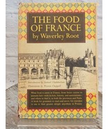 The Food of France By Waverley Root Stated First Edition 1958 HC/DJ - $48.38