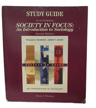 STUDY GUIDE to Accompany SOCIETY IN FOCUS 2nd Edition Waxman College Books - $12.00