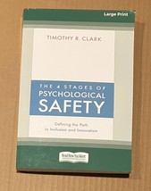 The 4 Stages of Psychological Safety: Defining the Path to Inclusion and... - £3.65 GBP