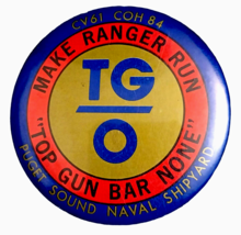 USS Ranger CV-61 Top Gun Bar None Puget Sound Naval Base Shipyard Pinbac... - £13.19 GBP