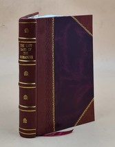 The Last Days Of The Romanovs 1920 by Robert Wilton [LEATHER BOUND] - £65.12 GBP