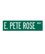 Replica Pete Rose Way Cincinnati Metal Road Sign - $647.34 MXN