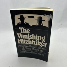 The vanishing hitchhiker  American urban legends and their meanin - £13.97 GBP