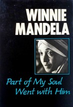 Part of My Soul Went With Him by Winnie Mandela / 1985 Trade Paperback Biography - £1.81 GBP
