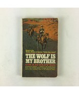 The Wolf is My Brother Chad Oliver - €6,04 EUR