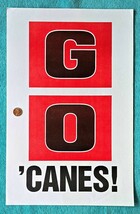 UNIVERSITY of MIAMI HURRICANES &quot;GO CANES!&quot; - MIAMI HERALD SIGN - VERY RA... - $29.65