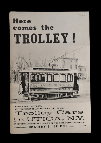 Primary image for Vtg Here Comes the Trolley Cars in Utica, NY Book 1964 Richard Steinmetz