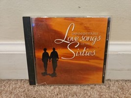 Unforgettable Love Songs of the Sixties (CD, 1999, BMG) - £4.25 GBP