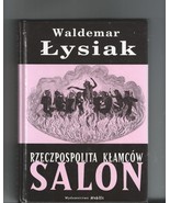 Polish Language Book SALON: RZECZPOSPOLITA KLAMCOW By Waldemar Lysiak HC - £40.05 GBP