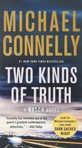 Two Kinds of Truth: A Bosch Novel...Author: Michael Connelly (used paperback) - £9.37 GBP