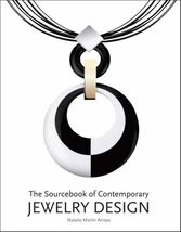 The Sourcebook of Contemporary Jewelry Design [Hardcover] Natalio Martin Arroyo - £25.74 GBP
