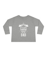 My Favorite Camping Buddies Call Me Dad - Toddler Long Sleeve Custom Tee - £21.81 GBP