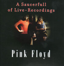 Pink Floyd – A Saucerfull Of Live-Recordings - Live CD - $69.99