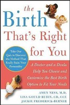The Birth That&#39;s Right For You Book 2nd Quality - $2.92