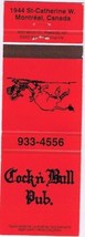 Matchbook Cover Cock &amp; Bull Pub Montreal Quebec - $2.05