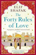 The Forty Rules of Love by Elif Shafak BRANDNEW PAPERBACK BOOK - $9.90