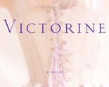 Victorine: A Novel [Hardcover] Texier, Catherine - $2.93