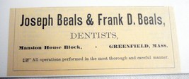 1889 Ad Joseph & Frank Beals Dentists Greenfield, Mass. - £6.28 GBP